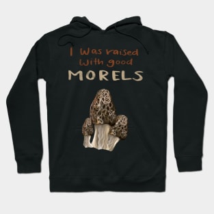 Good Morals Hoodie